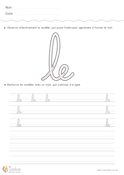 Fiche GS CP pour écrire le mot LE en cursive avec grand modèle LE et lignes de copie progressives.
