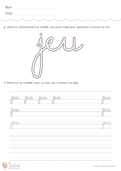 Fiche GS CP pour écrire le mot JEU en cursive avec modèle JEU et lignes d'entraînement progressif.